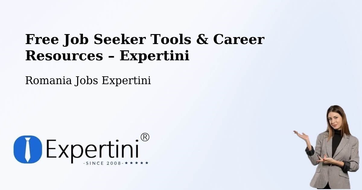 Free Job Seeker Tools & Career Resources – Comuna Mavrodin - Comuna Mavrodin, Romania Jobs Expertini